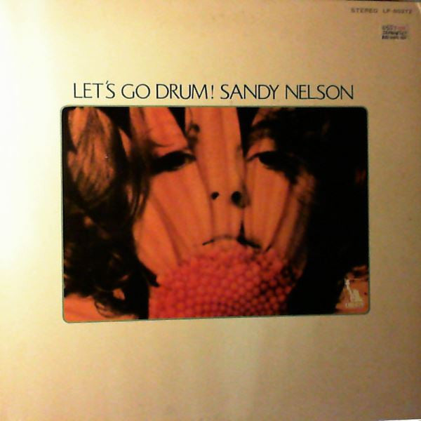Sandy Nelson - Let's Go Drum! (Vinyl, LP, Compilation, Stereo) Very Good Plus (VG+) / Fair (F)