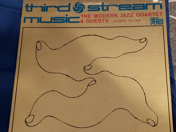 The Modern Jazz Quartet - Third Stream Music (Vinyl, LP, Album, Reissue, Stereo) Very Good Plus (VG+) / Very Good (VG)