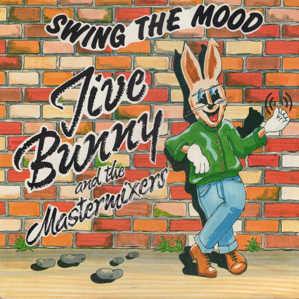Jive Bunny And The Mastermixers - Swing The Mood (Vinyl, 12", 45 RPM, Single) Very Good (VG) / Very Good (VG)