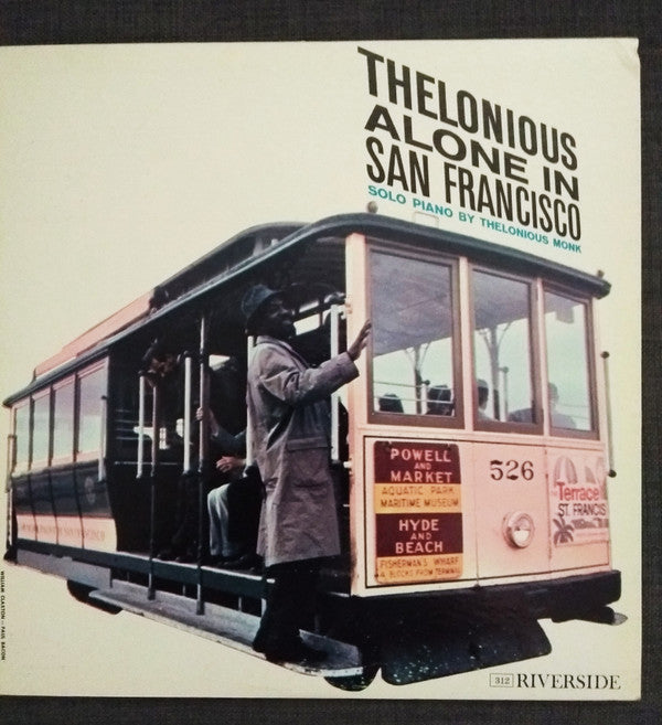 Thelonious Monk - Thelonious Alone In San Francisco (Vinyl, LP, Album, Reissue, Mono) Very Good (VG) / Very Good (VG)