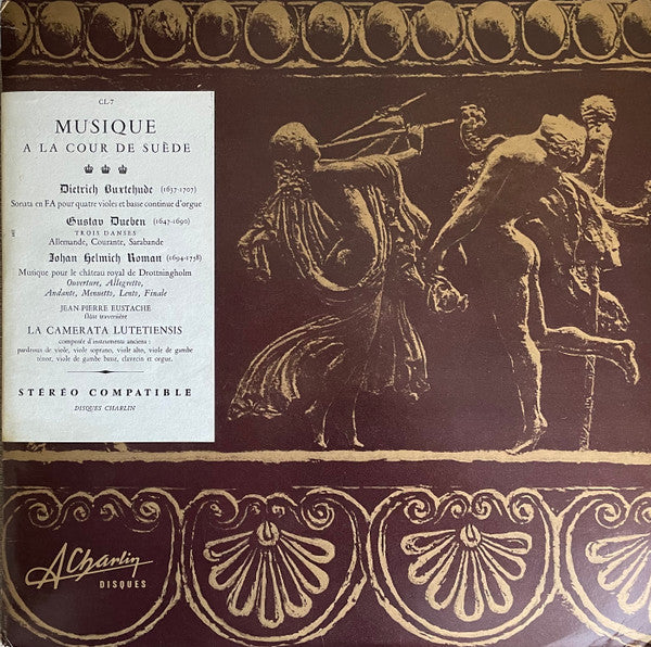 Camerata Lutetiensis - Musique A La Cour De Suède (Vinyl, LP, Album) Very Good Plus (VG+) / Very Good (VG)