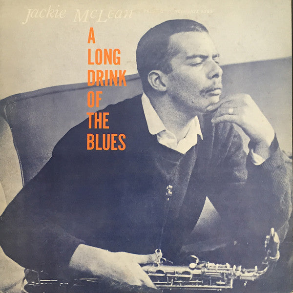 Jackie McLean - A Long Drink Of The Blues (Vinyl, LP, Album, Promo, Reissue, Mono) Very Good Plus (VG+) / Very Good (VG)