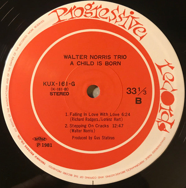 The Walter Norris Trio - A Child is Born (Vinyl, LP, Album) Very Good Plus (VG+) / Very Good Plus (VG+)