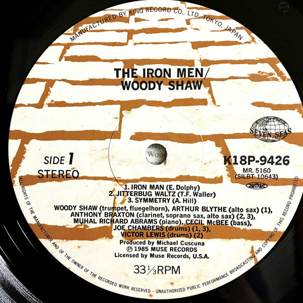 Woody Shaw - The Iron Men (Vinyl, LP, Album, Reissue, Stereo) Very Good Plus (VG+) / Very Good (VG)