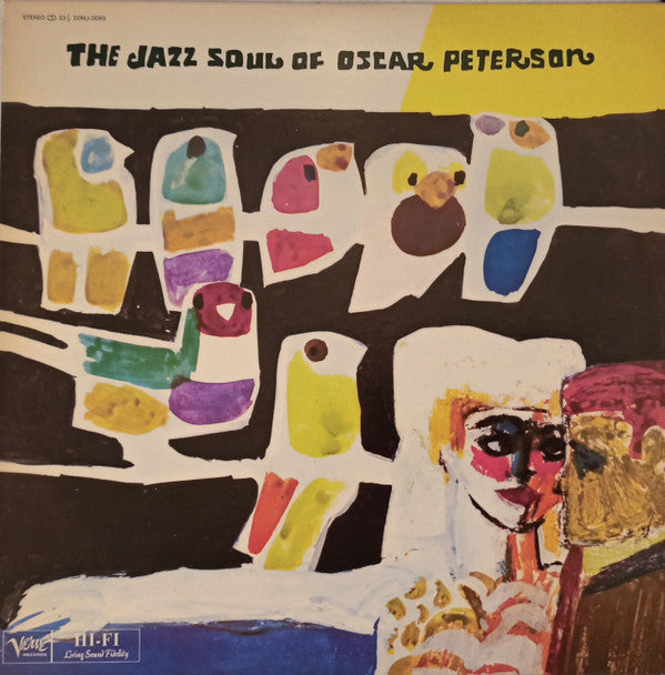Oscar Peterson - The Jazz Soul Of Oscar Peterson (Vinyl, LP, Album, Reissue, Stereo) Very Good Plus (VG+) / Very Good (VG)