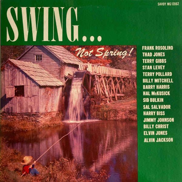 Various - Swing... Not Spring! (Vinyl, LP, Compilation, Mono) Very Good (VG) / Very Good (VG)
