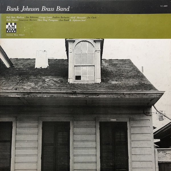 Bunk Johnson's Brass Band - Bunk Johnson Brass Band (Vinyl, LP, Compilation) Very Good (VG) / Very Good (VG)