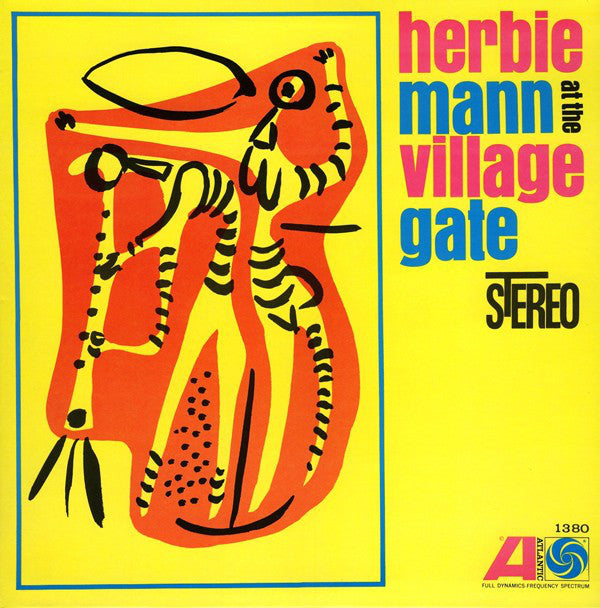 Herbie Mann - Herbie Mann At The Village Gate (Vinyl, LP, Album, Reissue, Stereo) Very Good (VG) / Very Good Plus (VG+)