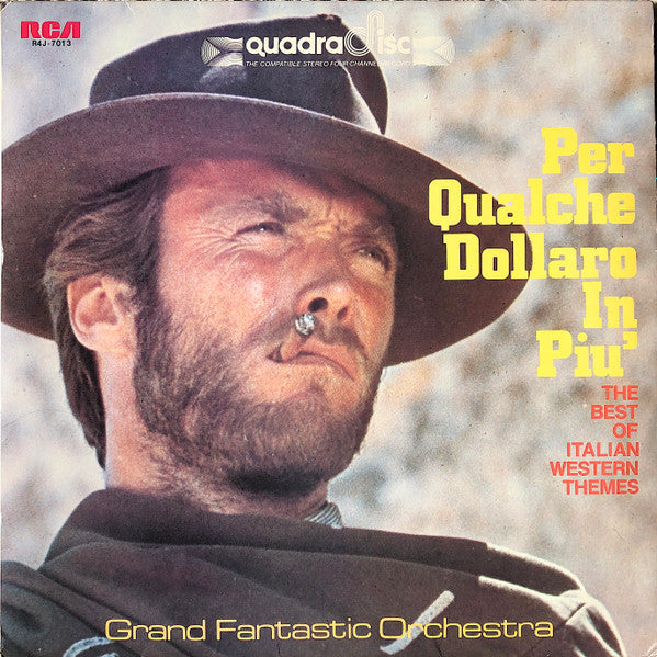 Grand Fantastic Orchestra - Per Qualche Dollaro In Piu' - The Best Of Italian Western Themes (Vinyl, LP, Compilation, Quadraphonic) Very Good (VG) / Very Good (VG)