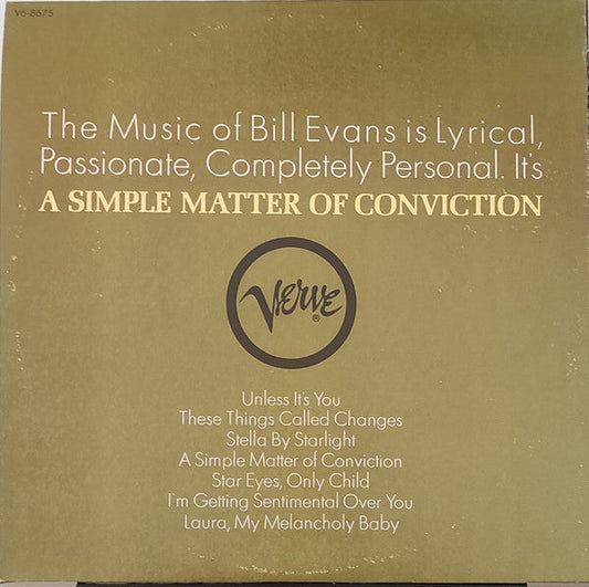 Bill Evans - A Simple Matter Of Conviction (Vinyl, LP, Album, Stereo) Very Good (VG) / Good Plus (G+)