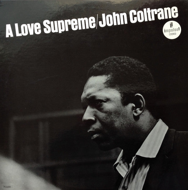 John Coltrane - A Love Supreme = 至上の愛 (LP, Album, Reissue, Stereo) - Very Good Plus (VG+) / Very Good Plus (VG+)