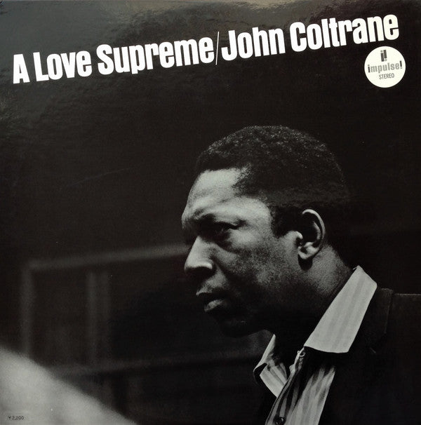 John Coltrane - A Love Supreme = 至上の愛 (Vinyl, LP, Album, Reissue, S...