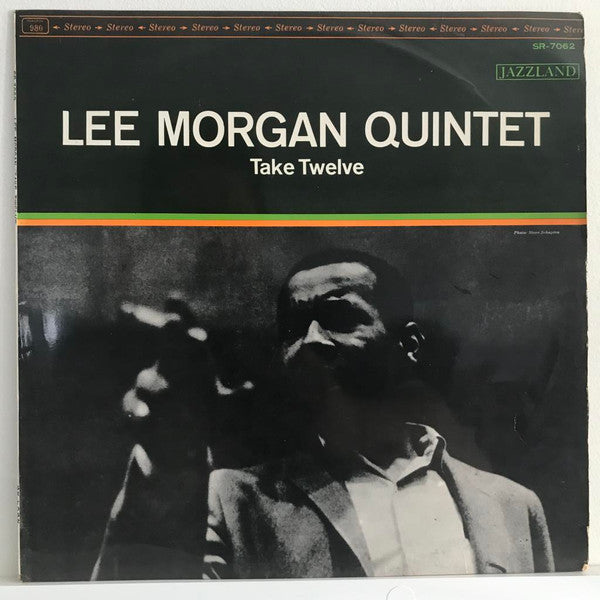 Lee Morgan Quintet - Take Twelve (Vinyl, LP, Album, Stereo) Near Mint (NM or M-) / Very Good Plus (VG+)