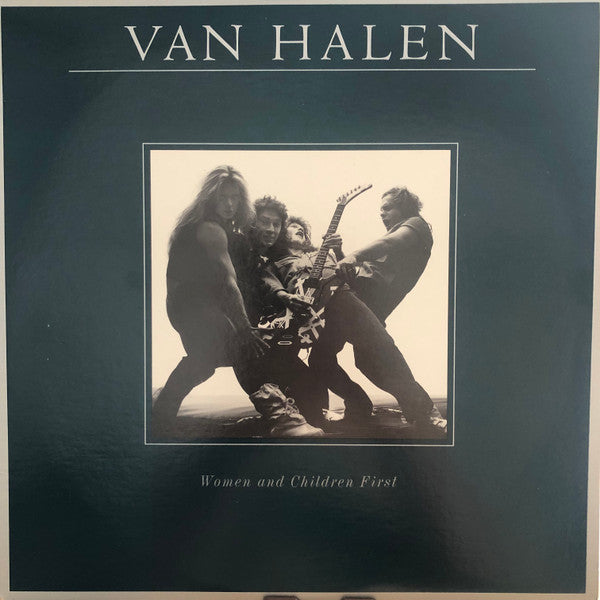 Van Halen - Women And Children First (Vinyl, LP, Album, Stereo) Very Good (VG) / Very Good Plus (VG+)
