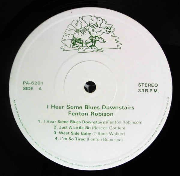 Fenton Robinson - I Hear Some Blues Downstairs (Vinyl, LP, Album, Stereo) Very Good Plus (VG+) / Very Good Plus (VG+)