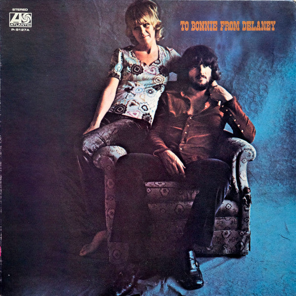 Delaney & Bonnie & Friends - To Bonnie From Delaney (Vinyl, LP, Album) Very Good (VG) / Very Good Plus (VG+)