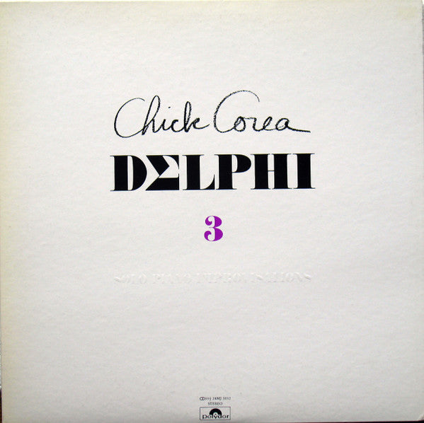 Chick Corea - Delphi 3 Solo Piano Improvisations (Vinyl, LP, Album) Very Good (VG) / Good Plus (G+)