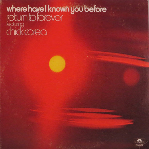 Return To Forever - Where Have I Known You Before (Vinyl, LP, Album) Very Good (VG) / Good (G)