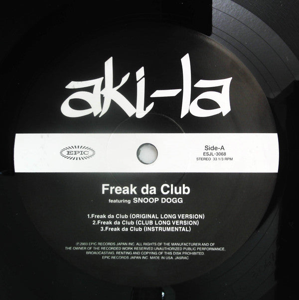 Aki-la - Freak Da Club (Vinyl, 12") Very Good Plus (VG+) / Very Good Plus (VG+)