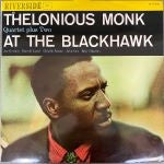 The Thelonious Monk Quartet - At The Blackhawk (Vinyl, LP, Album, Mono) Good Plus (G+) / Very Good Plus (VG+)