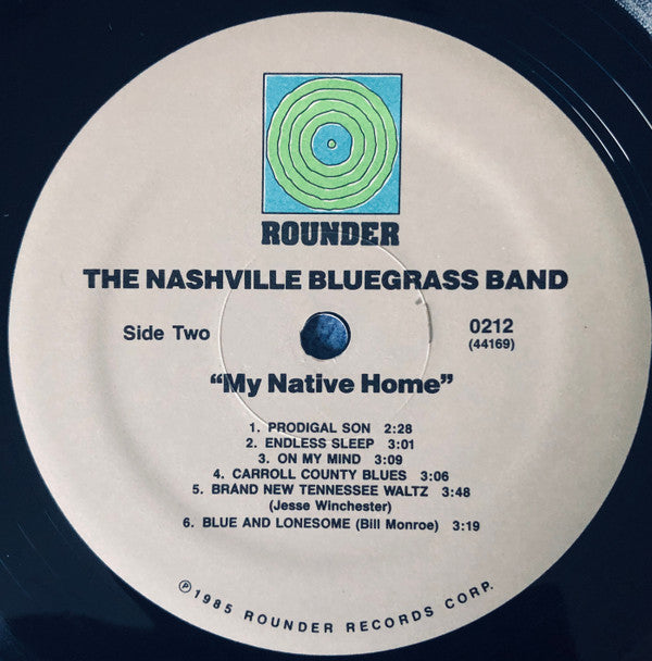 The Nashville Bluegrass Band - My Native Home (Vinyl, LP, Album) Very Good Plus (VG+) / Very Good Plus (VG+)