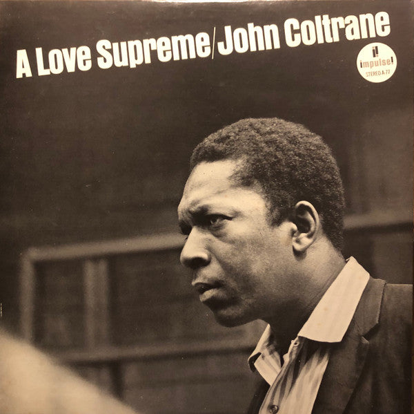John Coltrane - A Love Supreme (Vinyl, LP, Album, Reissue, Stereo)