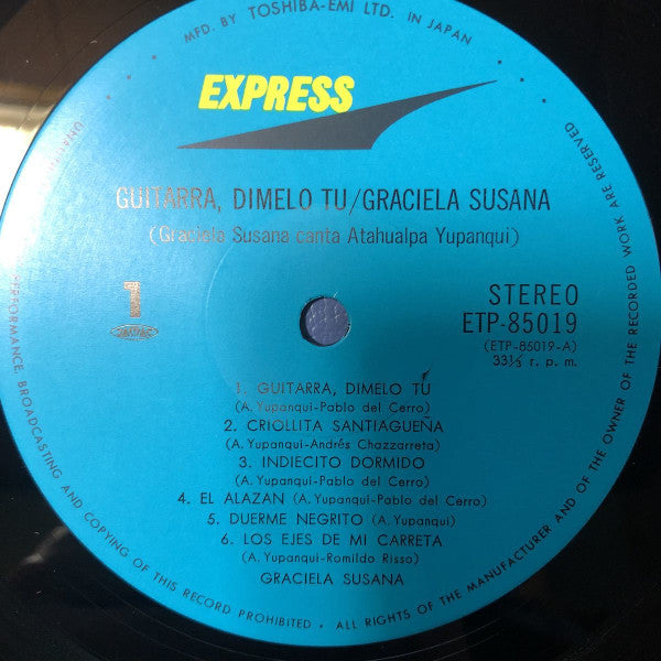 Graciela Susana - Guitarra, Dimelo Tu / Graciela Susana Canta Atahu...