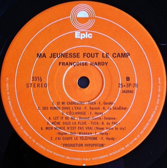 Françoise Hardy - Ma Jeunesse Fout Le Camp = もう森へなんか行かない (Vinyl, LP...