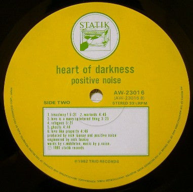 Positive Noise - Heart Of Darkness (Vinyl, LP, Album) Near Mint (NM or M-) / Near Mint (NM or M-)