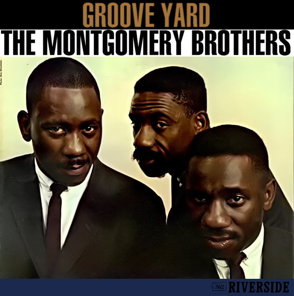 The Montgomery Brothers - Groove Yard (Vinyl, LP, Album, Reissue, Stereo) Very Good Plus (VG+) / Very Good (VG)