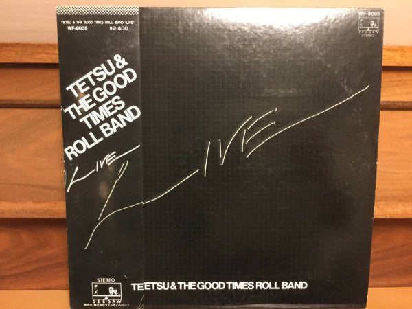 Tetsu & The Good Times Roll Band - Live (Vinyl, LP) Very Good Plus (VG+) / Very Good (VG)