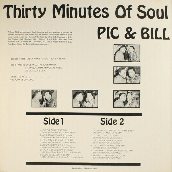 Pic And Bill - Thirty Minutes Of Soul (Vinyl, LP, Stereo) Very Good Plus (VG+) / Very Good Plus (VG+)
