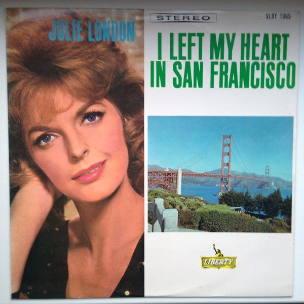Julie London - I Left My Heart In San Francisco (Vinyl, LP, Album, Stereo) Good Plus (G+) / Very Good (VG)