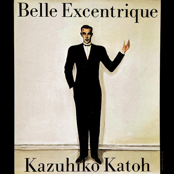Kazuhiko Kato - Belle Excentrique (Vinyl, LP, Album, Stereo)
