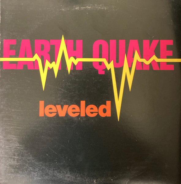 Earth Quake (2) - Leveled (Vinyl, LP, Album) Very Good (VG) / Very Good Plus (VG+)