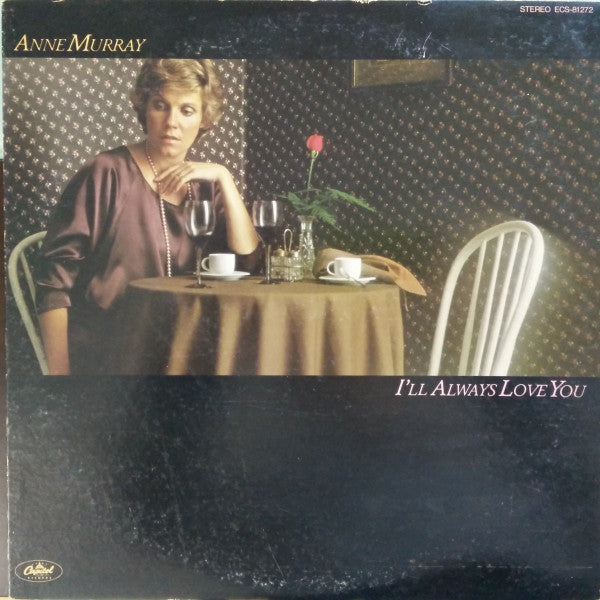 Anne Murray - I'll Always Love You (Vinyl, LP, Album) Very Good Plus (VG+) / Very Good Plus (VG+)