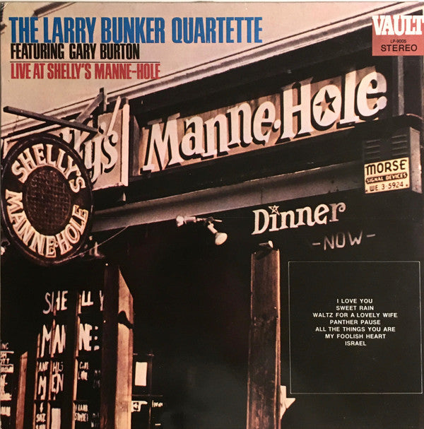 Larry Bunker Quartette - Live At Shelly's Manne-Hole (Vinyl, LP, Album, Reissue, Stereo) Very Good (VG) / Very Good (VG)