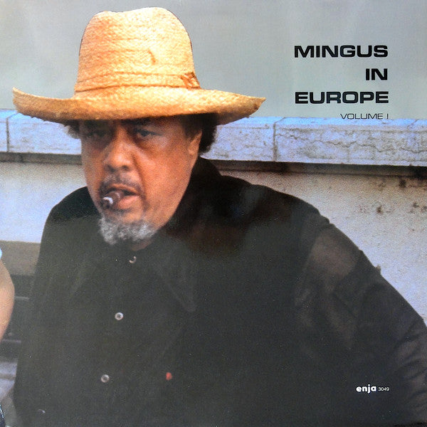The Charles Mingus Quintet - Mingus In Europe Volume I (Vinyl, LP, Album) Near Mint (NM or M-) / Very Good Plus (VG+)