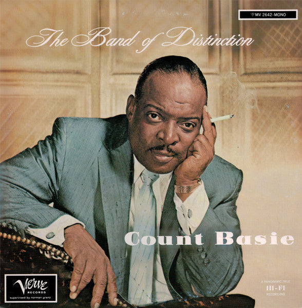 Count Basie - The Band Of Distinction (Vinyl, LP, Album, Reissue, Mono) Very Good Plus (VG+) / Very Good Plus (VG+)
