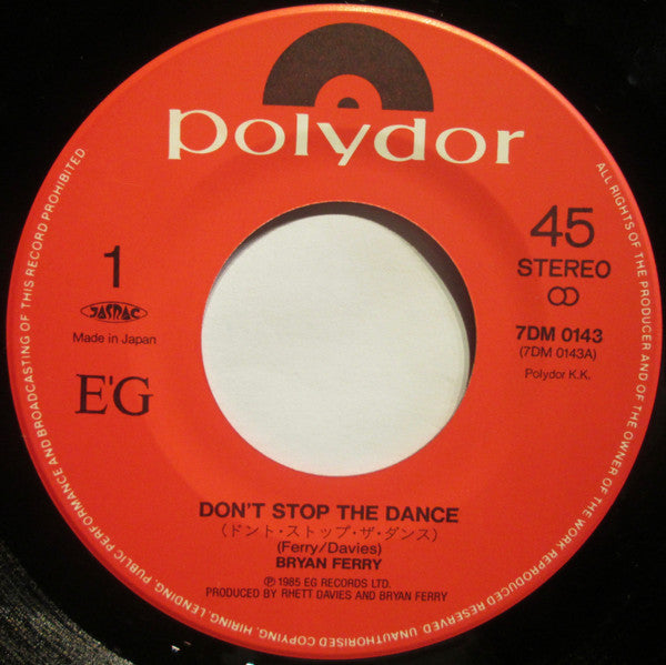 Bryan Ferry - Don't Stop The Dance (Vinyl, 7", 45 RPM, Single) Very Good Plus (VG+) / Very Good Plus (VG+)