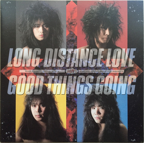 Loudness (5) - Long Distance Love / Good Things Going (Vinyl, 12", 45 RPM, Maxi-Single, Promo) Very Good (VG) / Very Good Plus (VG+)
