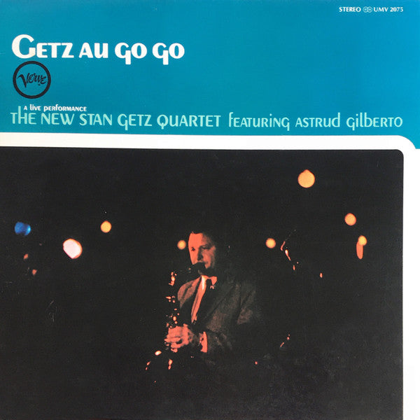 The New Stan Getz Quartet - Getz Au Go Go (Vinyl, LP, Album, Reissue, Stereo) Very Good (VG) / Very Good (VG)