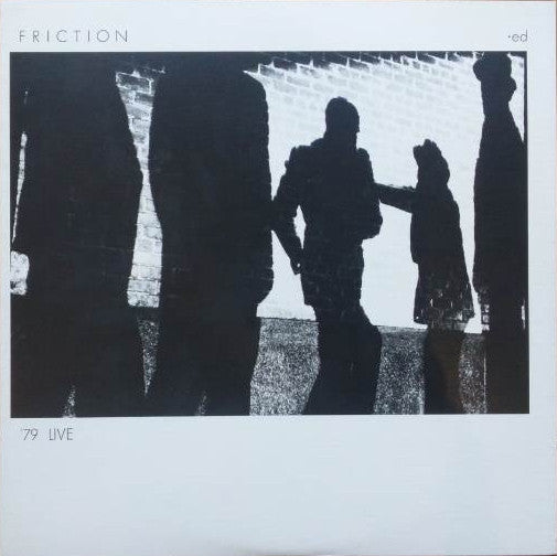 Friction (5) - '79 Live (Vinyl, 10") Very Good Plus (VG+) / Very Good (VG)