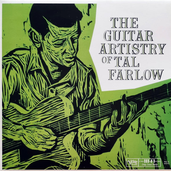 Tal Farlow - The Guitar Artistry Of Tal Farlow (Vinyl, LP, Album, Reissue, Stereo) Very Good Plus (VG+) / Very Good Plus (VG+)