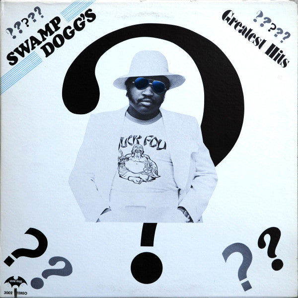 Swamp Dogg - Swamp Dogg's Greatest Hits? (Vinyl, LP, Album) Very Good Plus (VG+) / Very Good (VG)