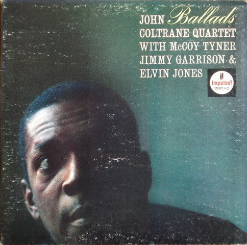 The John Coltrane Quartet - Ballads (Vinyl, LP, Album, Stereo, Reis...