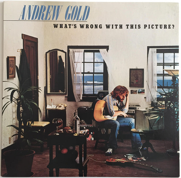 Andrew Gold - What's Wrong With This Picture? (Vinyl, LP, Album, Stereo) Very Good (VG) / Very Good Plus (VG+)