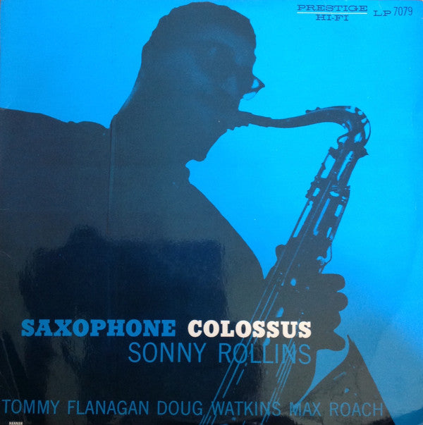 Sonny Rollins - Saxophone Colossus (Vinyl, LP, Album, Mono) Good Plus (G+) / Good Plus (G+)