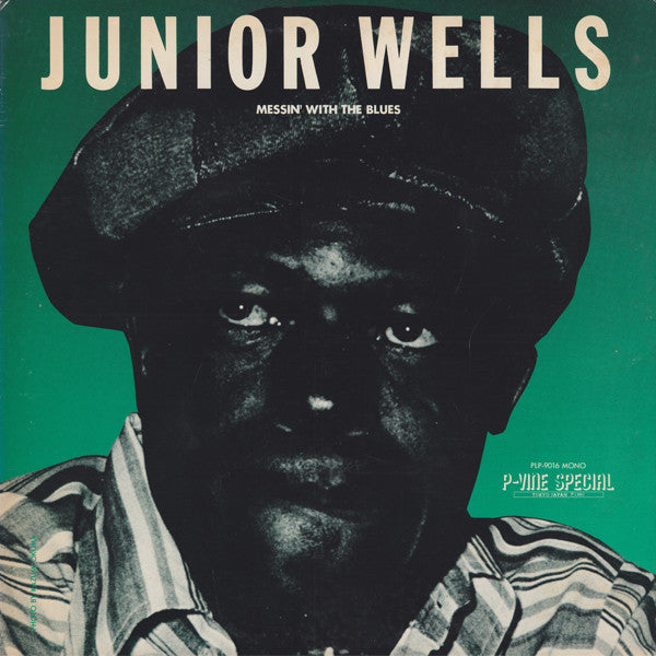 Junior Wells - Messin' With The Blues (Vinyl, LP, Compilation, Mono) Very Good Plus (VG+) / Very Good Plus (VG+)