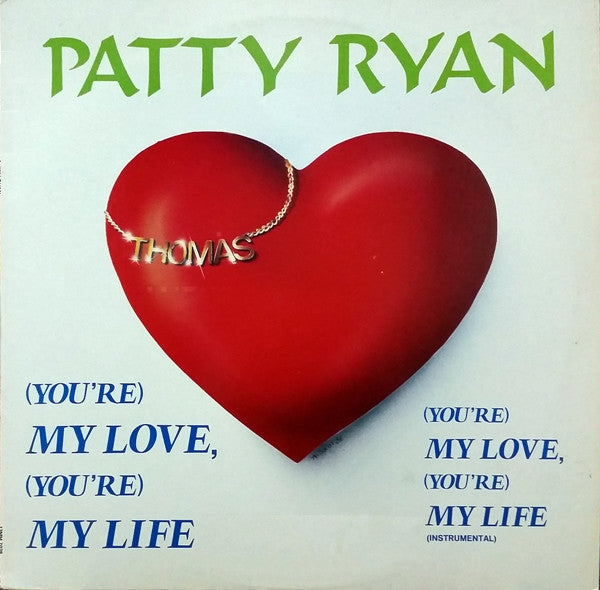Patty Ryan - (You're) My Love, (You're) My Life (Vinyl, 12", 45 RPM)